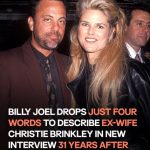 Billy Joel Reflects on Christie Brinkley in New Documentary