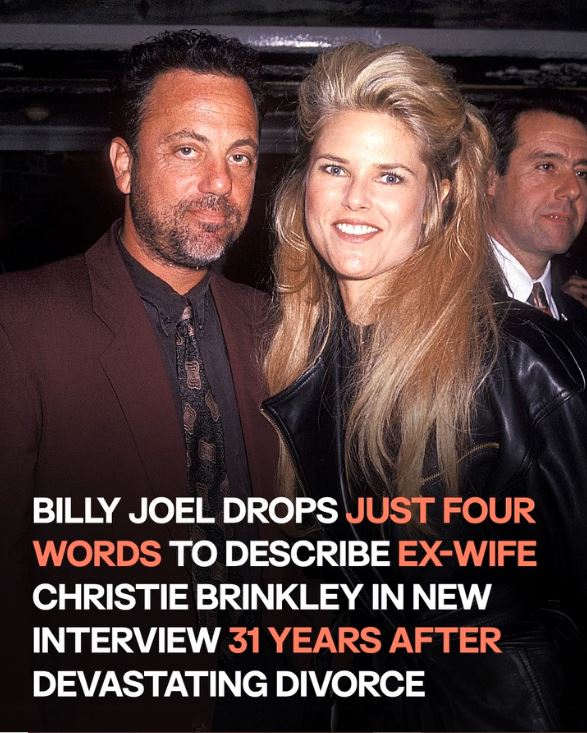 Billy Joel Reflects on Christie Brinkley in New Documentary