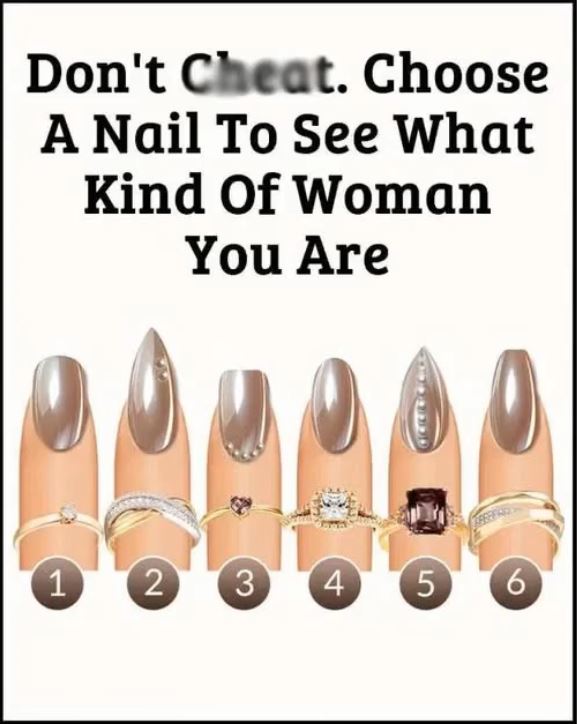 Choose a Nail and Discover What Kind of Woman You Truly Are
