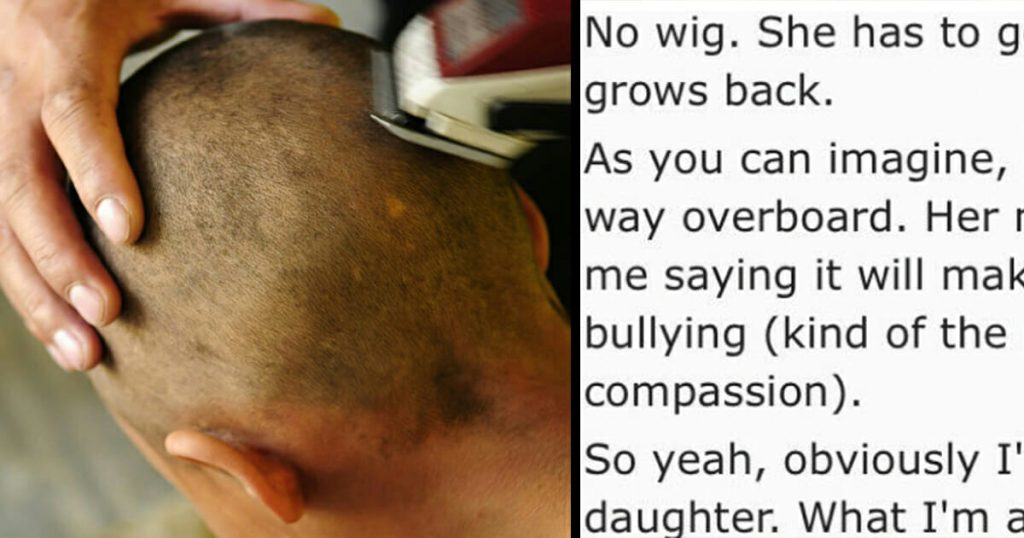 Dad Shaves Daughter’s Head After She Bullied a Cancer-Stricken Classmate