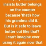 Our Fight Was About Butter, But It Really Was About So Much More
