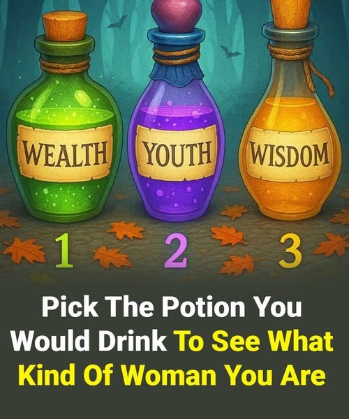 “Pick Your Potion—Reveal the Woman You Already Are”